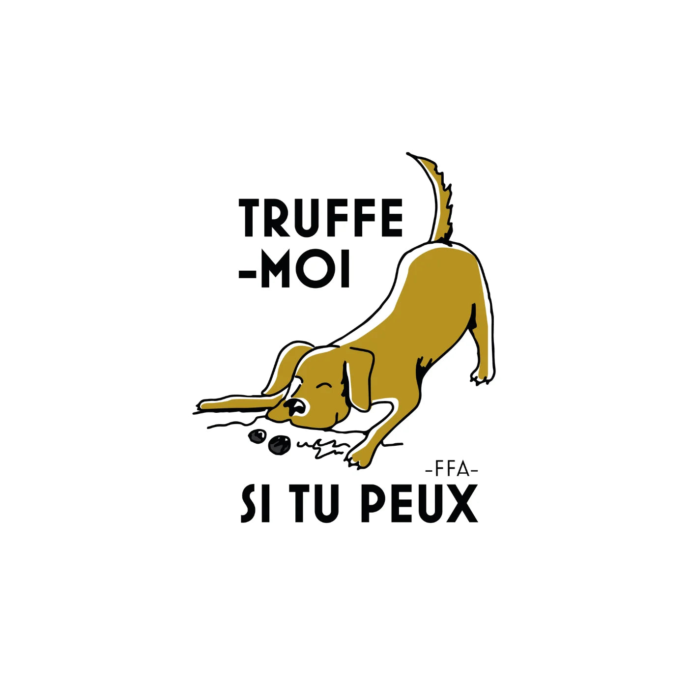 T-Shirt - Truffe-moi si tu peux